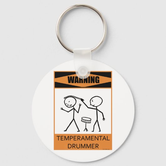 Warnung für einen temporären Drummer Schlüsselanhänger (Vorderseite)