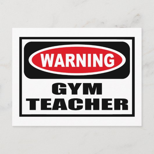 Warnung für GYM-LEHRER Postkarte (Vorderseite)