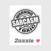 Warnung giftiger Sarcasm Funny Antisocial Aufkleber (Blatt)