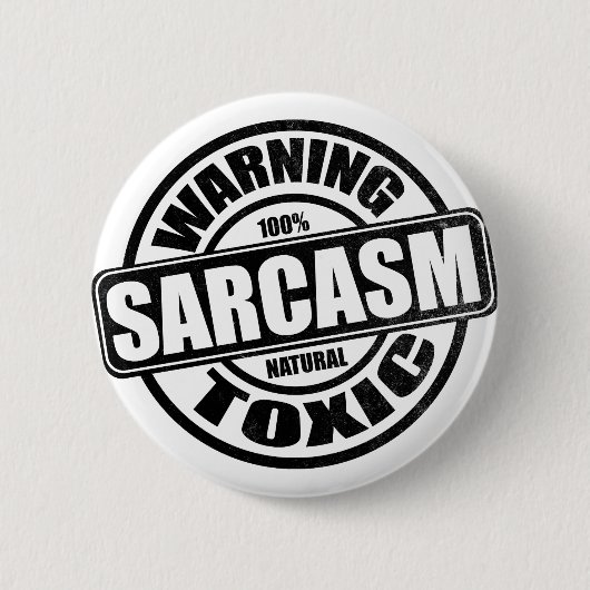 Warnung Giftiger Sarkasmus Lustiger Spruch Button (Vorderseite)