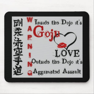 Warnung Goju Ryu Karate Do Kanji Mousepad