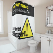 Warnung Hazard Schild Temperamentvolle Remüde Sing Duschvorhang (Beispiel)
