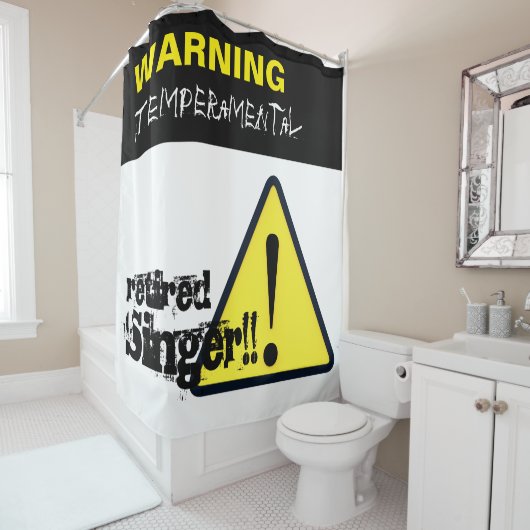 Warnung Hazard Schild Temperamentvolle Remüde Sing Duschvorhang (Beispiel)