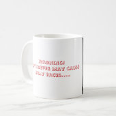 Warnung! Heißer Kaffee kann si verursachen… Kaffeetasse (Vorderseite Links)