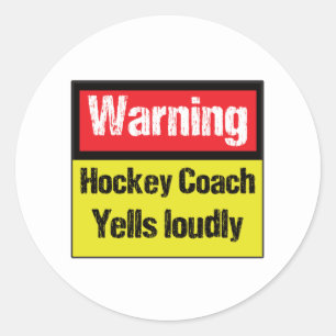 Warnung Hockey Coach Yells Louly Runder Aufkleber