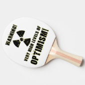 Warnung! Hohe Stufen von Optimismus! Tischtennis Schläger (Seitenansicht)