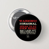 Warnung! Hormonal Button (Vorne & Hinten)