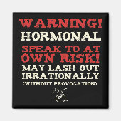 Warnung! Hormonal Magnet (Vorne)