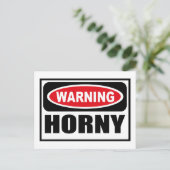 Warnung HORNY Postcard Postkarte (Stehend Vorderseite)