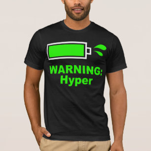 Warnung: Hyper T - Shirt