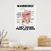 Warnung! Ich bekomme unter die Haut der Menschen ( Poster (Küche)