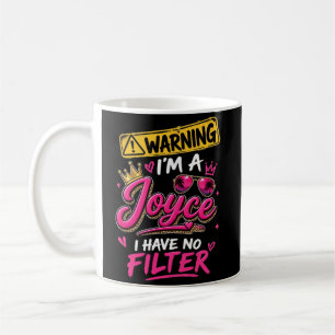 Warnung Ich Bin Ein Joyce Ich Habe Keinen Filter Kaffeetasse