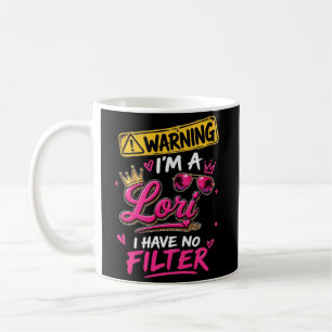 Warnung Ich Bin Eine Lori Ich Habe Keinen Filter Kaffeetasse
