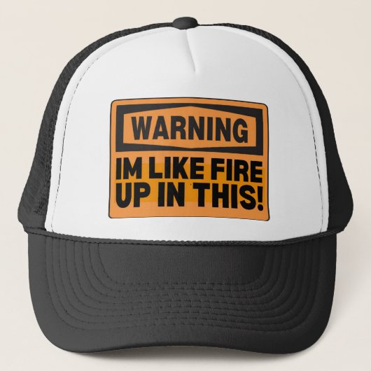 WARNUNG ICH BIN WIE FEUER TRUCKERKAPPE (Vorderseite)