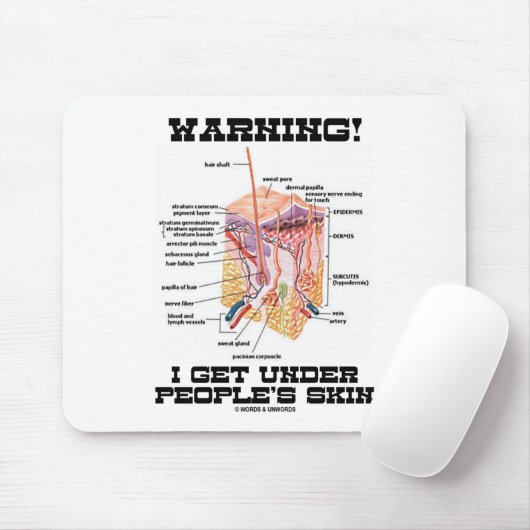 Warnung! Ich erhalte unter der Haut der Leute Mousepad (Mit Mouse)