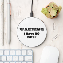 "WARNUNG ICH HABE KEINEN Filter" Funny Phrase