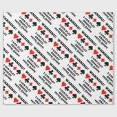 Warnung! Ich kann Bridge bis zum Morgengrauen Card Geschenkpapier (Flach)