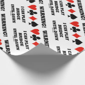 Warnung! Ich kann Bridge bis zum Morgengrauen Card Geschenkpapier (Ecke)