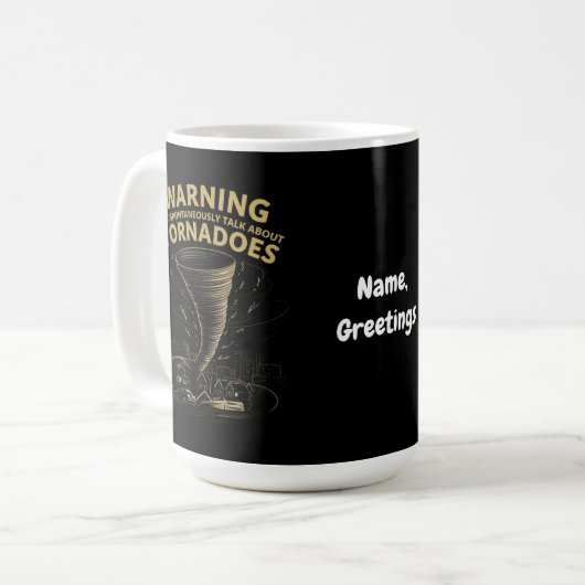 Warnung Ich kann spontan über Tornados sprechen Kaffeetasse (Vorderseite Links)