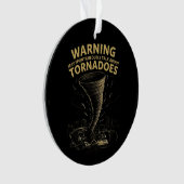 Warnung Ich kann spontan über Tornados sprechen Ornament (Vorderseite)