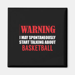 Warnung Ich Könnte Spontan Über Basketball Reden Magnet