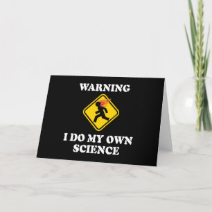 Warnung Ich mache meine eigene Wissenschaft - Labo Karte