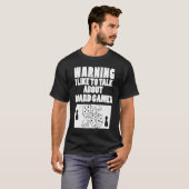 Warnung Ich möchte über Brettspiele-Brettspiele sp T-Shirt (Vorne ganz)