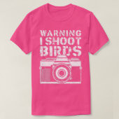 Warnung Ich schieße Vögel Funny Fotograf Retro Cam T-Shirt (Design vorne)