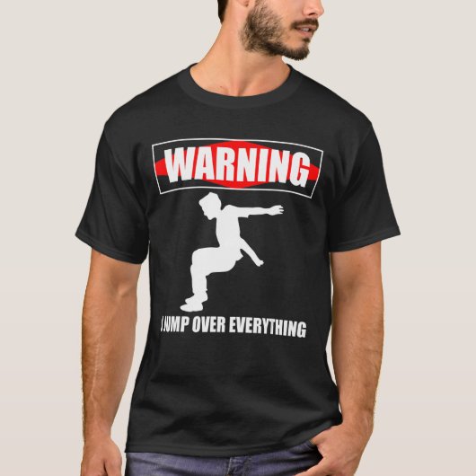 Warnung Ich springe über alles Parkour Runner 2 T-Shirt (Vorderseite)