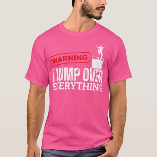 Warnung Ich Springe Über Alles Parkour T-Shirt (Vorderseite)