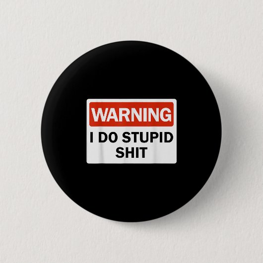 Warnung Ich Studier Lustig Warnung Ich Studier Lus Button (Vorderseite)