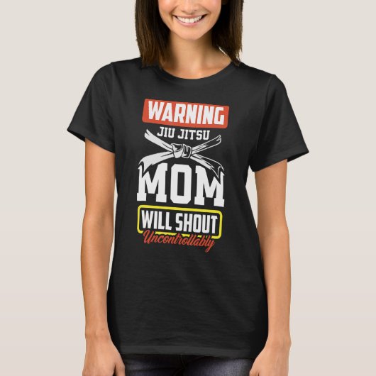 Warnung Jiu Jitsu Mama Jiu Jitsu Mama T-Shirt (Vorderseite)