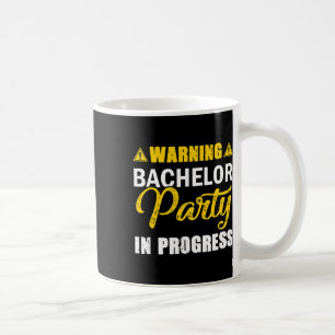 Warnung Junggesellenparty Im Gange Bräutigam Team Kaffeetasse