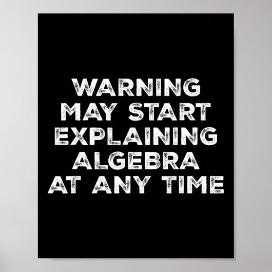 Warnung kann beginnen, Algebra lustige Mathe-Te zu Poster (Vorne)