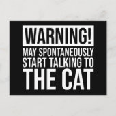 Warnung! kann beginnen, mit der Katze zu sprechen Postkarte (Vorderseite)
