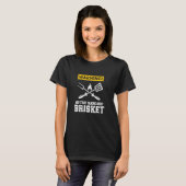 Warnung kann beginnen, über Brisket Funny Bris zu  T-Shirt (Vorne ganz)