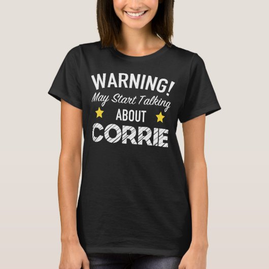 Warnung kann beginnen, über Corrie zu sprechen - S T-Shirt (Vorderseite)