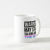 Warnung - Kann beginnen, über die 80er Jahre zu sp Kaffeetasse (VorderseiteRechts)