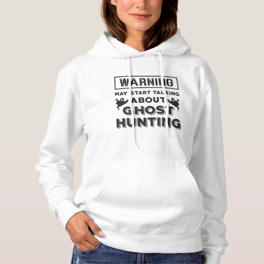 Warnung kann beginnen, über Ghost Jäger Geschenk z Hoodie (Vorderseite)