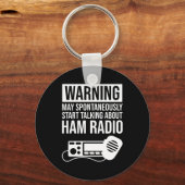 Warnung - Kann beginnen, über Ham Radio zu spreche Schlüsselanhänger (Rückseite)