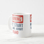 Warnung Kann Beginnen, Über Klavier Zu Reden Kaffeetasse (Vorderseite Links)