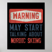 Warnung kann beginnen, über Nordic Ski zu sprechen Poster (Vorne)