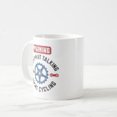 Warnung kann beginnen, über Radfahren zu sprechen Kaffeetasse (Vorderseite Links)
