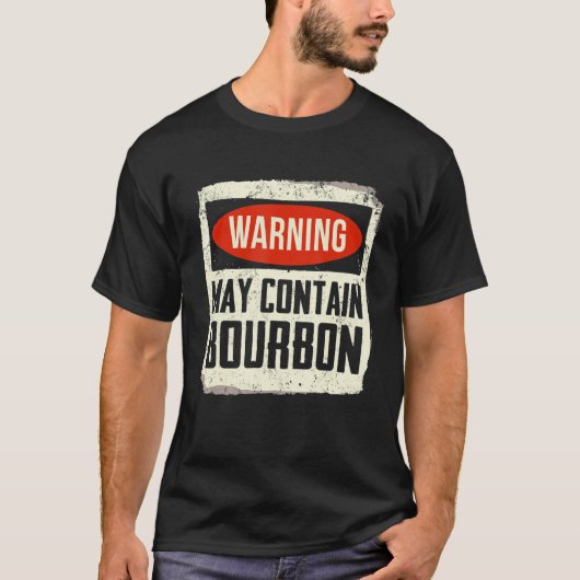 Warnung kann Bourbon Vintag enthalten T-Shirt (Vorderseite)