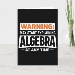 Warnung kann damit beginnen, Algebra zu erklären M Karte
