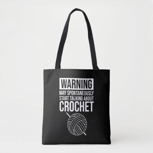 Warnung - Kann damit beginnen, über Häkeln zu spre Tasche (Vorderseite)