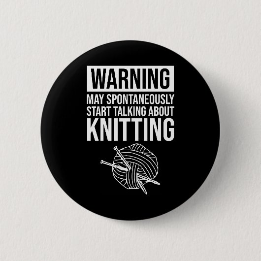 Warnung - Kann damit beginnen, über Stricken zu sp Button (Vorderseite)