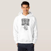 Warnung - Kann damit beginnen, über Stricken zu sp Hoodie (Vorne ganz)