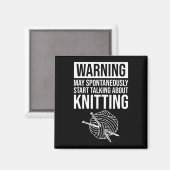 Warnung - Kann damit beginnen, über Stricken zu sp Magnet (Vorderseite/Rückseite)