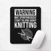 Warnung - Kann damit beginnen, über Stricken zu sp Mousepad (Mit Mouse)